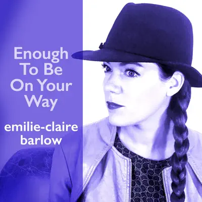 Enough to Be on Your Way - Single - Emilie-Claire Barlow