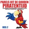 Parels uit de Gouden Piratentijd, Deel 2