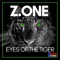 Eyes of the Tiger - Zone lyrics