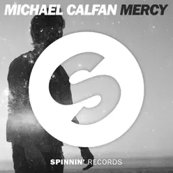 Mercy (Radio Edit) - Single - Michael Calfan Mercy (Radio Edit) - Single - Michael Calfan