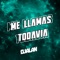 Me llamas todavía - Dj Alan lyrics