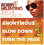 Bobby V - Slow Down