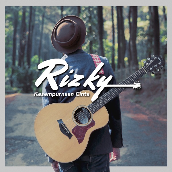 Rizky Febian - Kesempurnaan Cinta