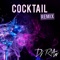 Cocktail Remix (feat. Tayc) - DJ R'AN lyrics