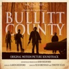 Bullitt County (Original Motion Picture Soundtrack) artwork