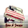 Ridin' 'n' Smokin' (Radio Version) [feat. Louie Rock, Do-Low tha Boss & Stretch Dollas] - Single album lyrics, reviews, download