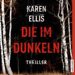 Die im Dunkeln