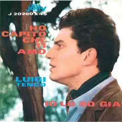 Ho capito che ti amo - Io lo so già - Single - Luigi Tenco