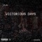 Victorious Days! - J4ydizz1e lyrics