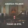 Piano Is Evil album lyrics, reviews, download