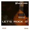 Stream & download Let's Rock It - Single