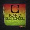 Old School - Single
