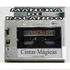 Cintas Mágicas, 1999