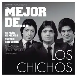 Lo Mejor de Los Chichos - Los Chichos