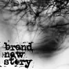 Brand New Story