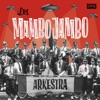 Los Mambo Jambo - La Caza