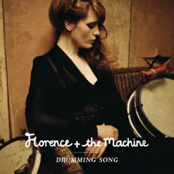 Drumming Song - EP - Florence and The Machine