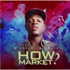 How Market - Single