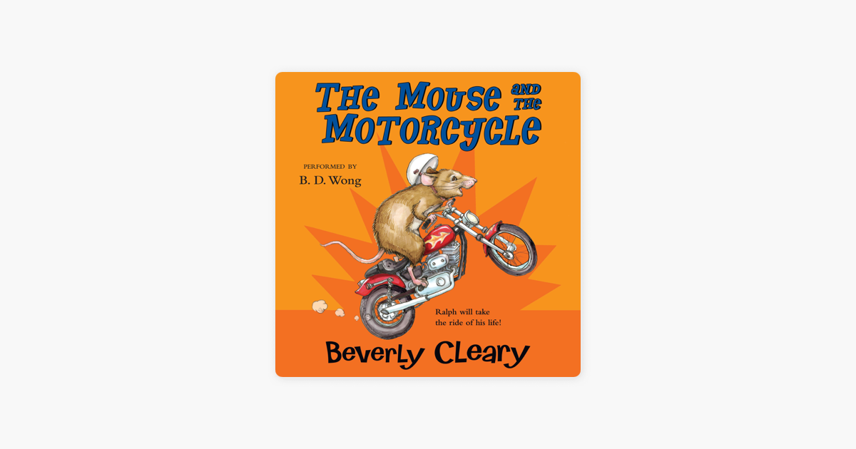 ‎The Mouse and the Motorcycle on Apple Books