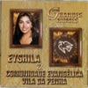 Série Grandes Nomes - Eyshila & Comunidade Evangélica Vila da Penha, 2003