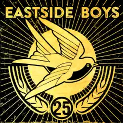 25 - Single - East Side Boys 25 - Single - East Side Boys