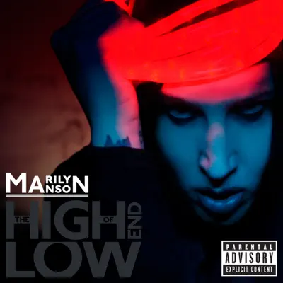 The High End of Low (Bonus Track Version) - Marilyn Manson