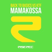 Mamakossa (Ktf Remix) artwork