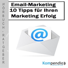 E-Mail-Marketing: 10 Tipps für Ihren Marketing-Erfolg