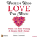 Robin Norwood - Women Who Love Too Much (Unabridged)