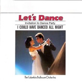 Let's Dance, Vol. 1: Invitation To Dance Party – I Could Have Danced All Night artwork