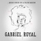 About You (feat. Matt Young) - Gabriel Royal lyrics