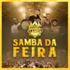 Roda de Samba do Clareou: Samba da Feira (Ao Vivo) album lyrics, reviews, download