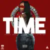 Time (feat. Fmb Dz & La'britney) - Single album lyrics, reviews, download