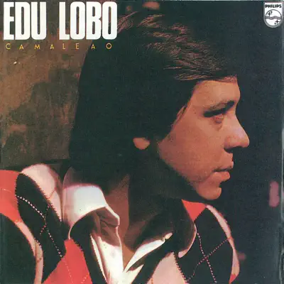 Camaleão - Edu Lobo