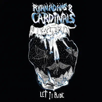 Let It Ride - Single - Ryan Adams & the Cardinals