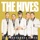 The Hives - A Little More For Little You