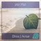 Bliss - Jay FM lyrics
