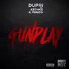 Gun Play (feat. Az Chike & G Perico) - Single album lyrics, reviews, download