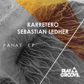 Panae EP by Karretero & Sebastian Ledher album reviews, ratings, credits