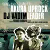 Akura Uprock / Leader album lyrics, reviews, download