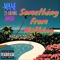 Something from Nothing (feat. Jah$ee) - 21 Grams lyrics