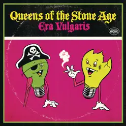 Era Vulgaris (Bonus Track Version) - Queens Of The Stone Age