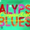 Calypso Blues (feat. Blundetto & Biga Ranx) - Calypso Rose, Blundetto & Biga Ranx lyrics