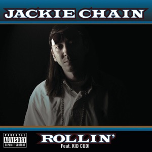Rollin' (feat. Kid Cudi) - Single