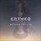 In the Eternity of Heaven's Arms - Entheo lyrics