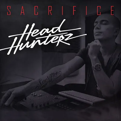 Sacrifice - Headhunterz