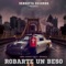 Robarte un beso (feat. Branko) - Jimix Vendetta lyrics