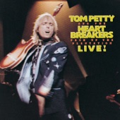 Tom Petty and the Heartbreakers - Don't Bring Me Down