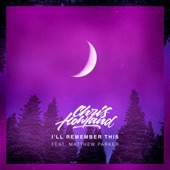 I'll Remember This (feat. Matthew Parker) artwork