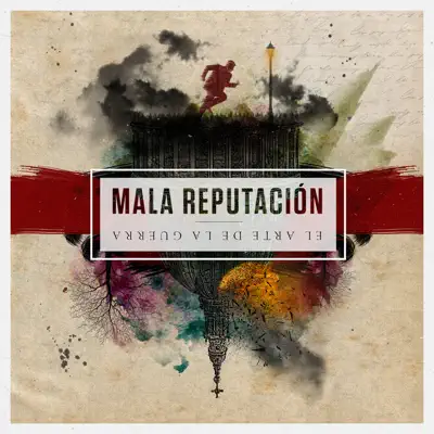 El Arte de la Guerra - Mala Reputacion